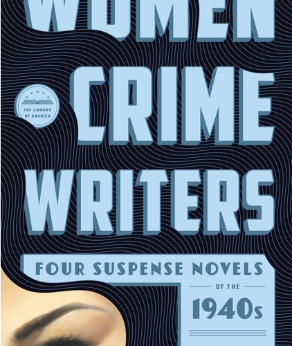 Women-Crime-Writers-Four-Suspense-Novels-of-the-1940s-Laura-The-Horizontal-Man-In-a-Lonely-Place-The-Blank-Wall.png