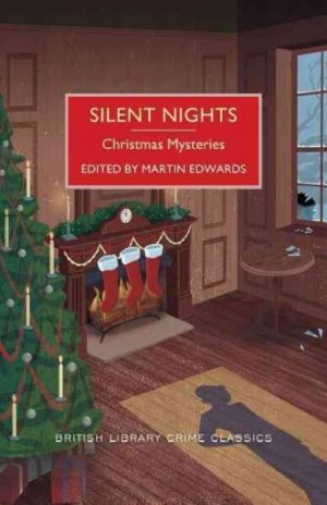 Silent Nights- Christmas Mysteries by Martin Edwards