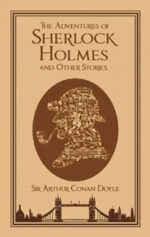 The Adventures of Sherlock Holmes and Other Stories by Doyle, Arthur Conan, Sir: Cramer, Michael A., Ph.D.