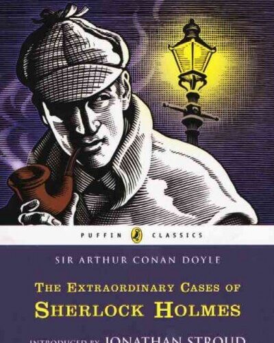 The Extraordinary Cases of Sherlock Holmes by Doyle, Arthur Conan, Sir/ Stroud, Jonathan