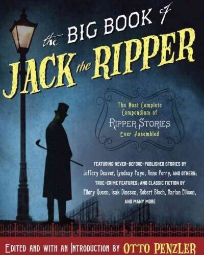 The Big Book of Jack the Ripper edited by Otto Penzler