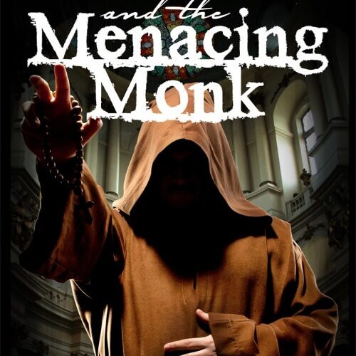 Sherlock Holmes and the Menacing Monk by Allan Mitchell
