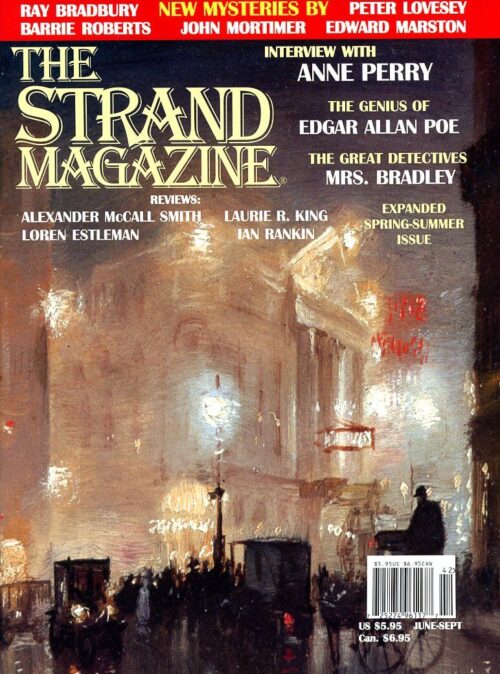 Strand Magazine Issue 13: Stories by Ray Bradbury and an Anne Perry Interview