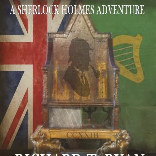 The Stone of Destiny- A Sherlock Holmes Adventure by Richard T. Ryan