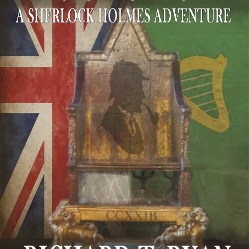 The Stone of Destiny- A Sherlock Holmes Adventure by Richard Ryan
