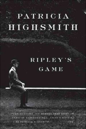Ripley's Game by Patricia Highsmith