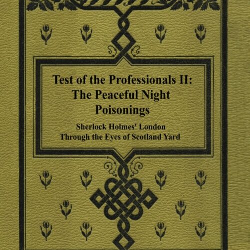 Test of the Professionals II- The Peaceful Night Poisonings (Paperback)