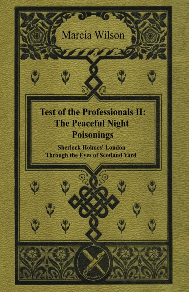 Test of the Professionals II- The Peaceful Night Poisonings (Paperback)
