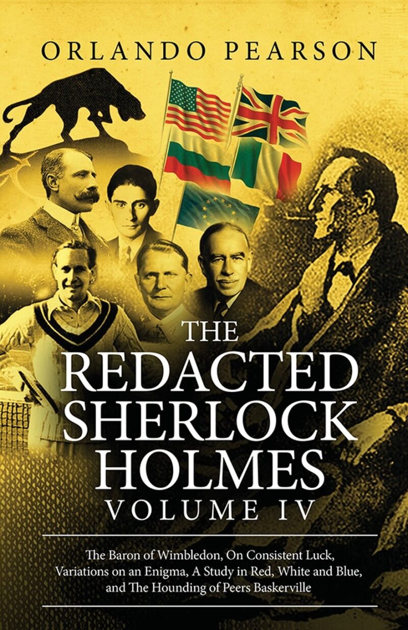 The Redacted Sherlock Holmes (Volume IV) by Orlando Pearson (Paperback)