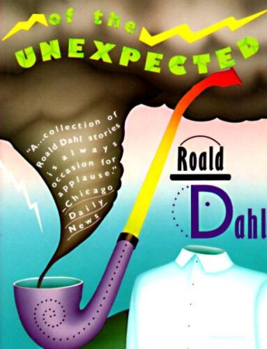 Roald Dahl's Tales of the Unexpected by Roald Dahl (paperback)