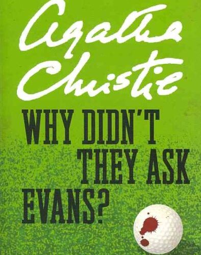 Why Didn't They Ask Evans? by Agatha Christie (paperback)