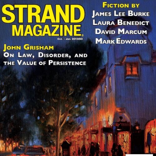 Strand Magazine Special Holiday Issue: Exclusive with John Grisham and short fiction by James Lee Burke