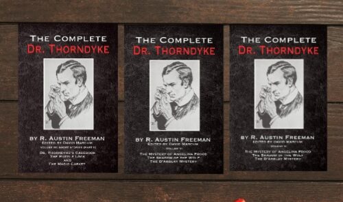 The Complete Dr. Thorndyke - Box Set Volumes III, IV, V (Hard Cover)
