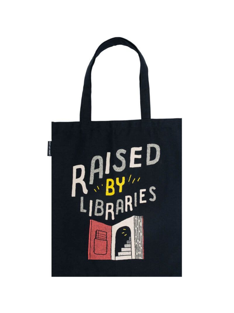 Raised by Books Tote