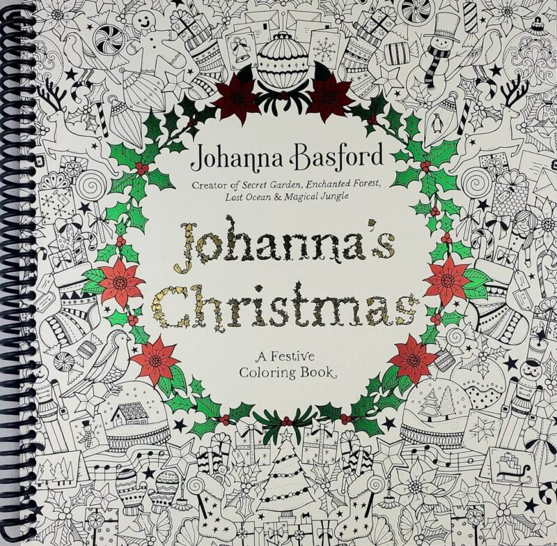 Johanna's Christmas: A Festive Coloring Book for Adults (Spiral Bound)