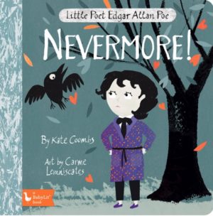  Little Poet Edgar Allan Poe: Nevermore!