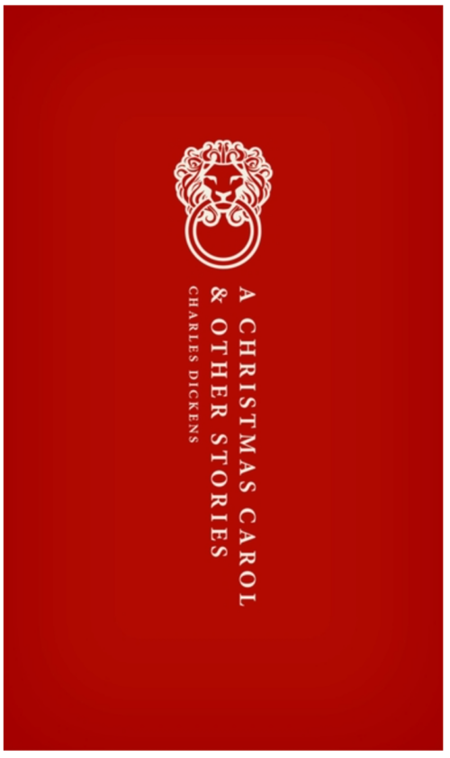 A Christmas Carol: And Other Stories (Oxford World's Classics Hardback Collection)