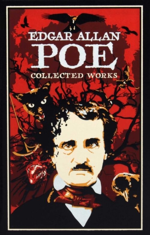 Edgar Allan Poe: Collected Works (Leather-Bound Classics) by Poe, Edgar Allan (Author) , Odasso, A J (Introduction by)