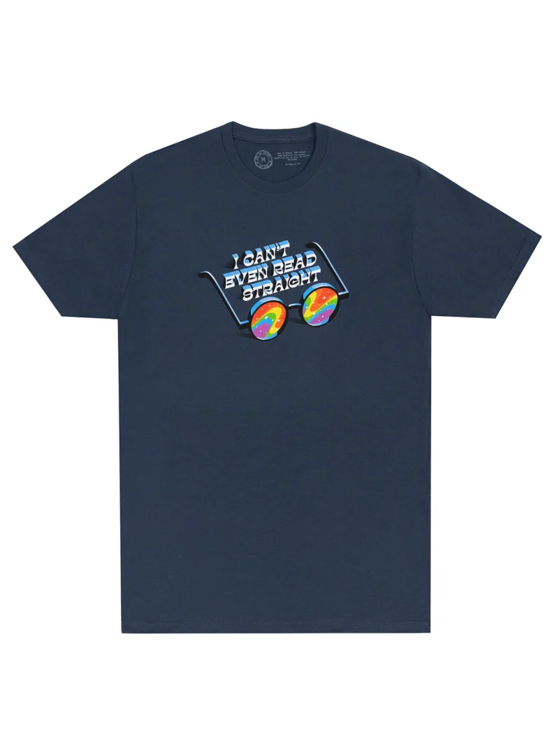I Can't Even Read Straight Unisex T-Shirt