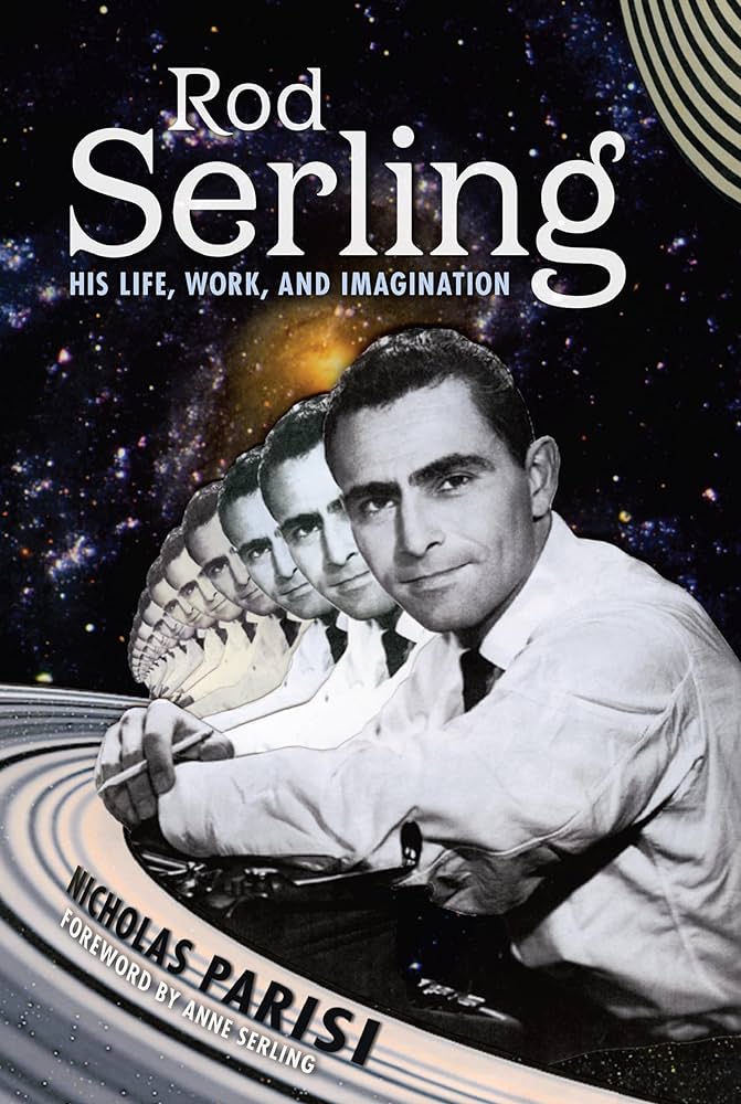 Cover art for the book Rod Serling: His Life, Work, and Imagination.