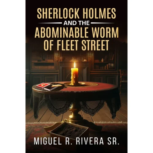 Cover of Sherlock Holmes and the Abominable worm of fleet street