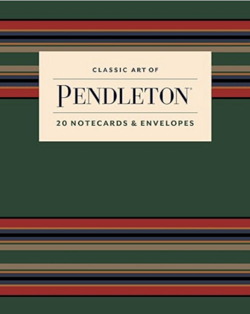 Classic Art of Pendleton Notes