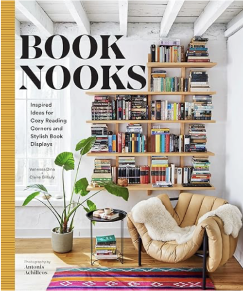 Book Nooks: Inspired Ideas for Cozy Reading Corners and Stylish Book Displays
