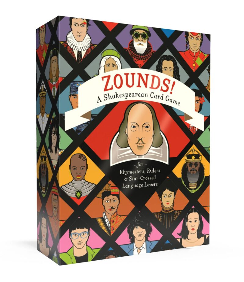 Zounds! A Shakespearean Card Game for Rhymesters, Rulers, and Star-Crossed Language Lovers