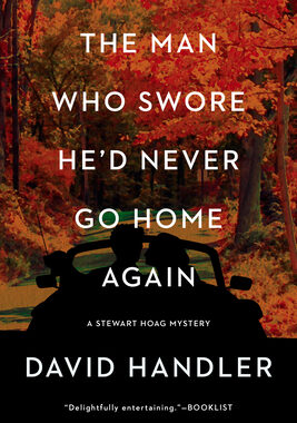 Cover of "The Man Who Swore He'd Never Go Home Again" by David Handler
