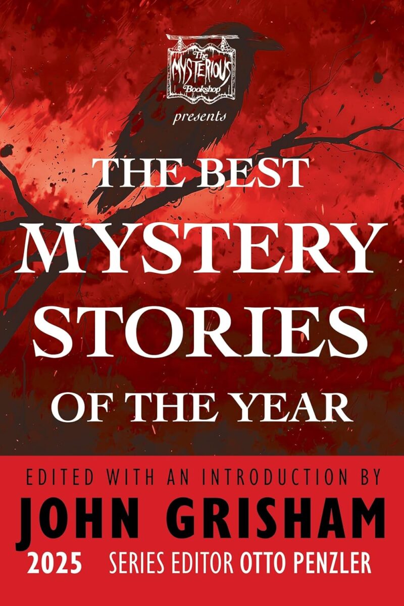 The Mysterious Bookshop Presents the Best Mystery Stories of the Year 2025 Hardcover