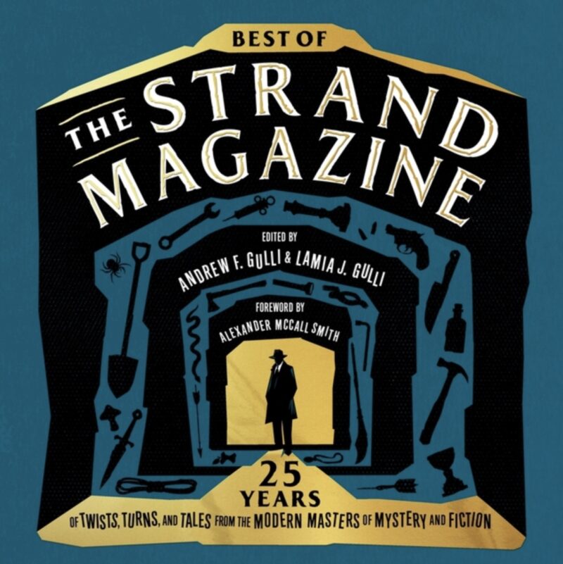 Audiobook: Best of "The Strand Magazine": 25 Years of Twists, Turns, and Tales from the Modern Masters of Mystery and Fiction