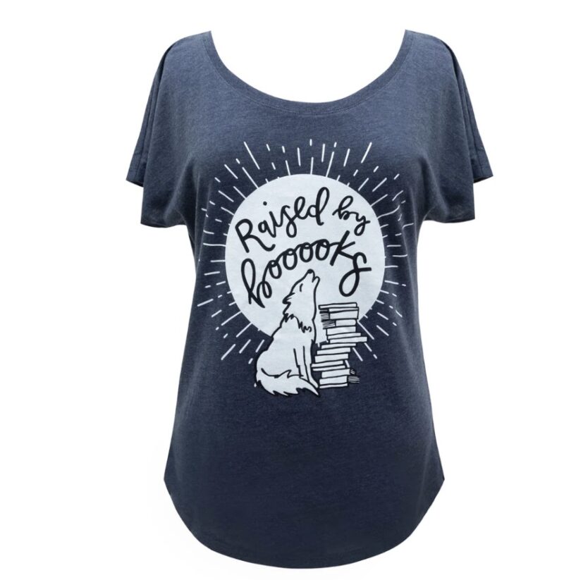 Raised by Books T-Shirt (Dolman)